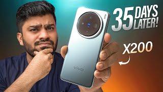 vivo X200 - 35 Days Later | Reality of this Camera Smartphone 