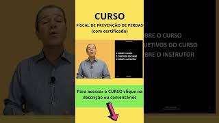 Curso Fiscal de Prevenção de Perdas com certificado  #shorts