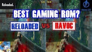 Costum ROM Havoc OS Vs Reloaded CAF | PUBG Mobile | Asus Zenfone Max Pro M1 | Smooth-Extreme Graphic