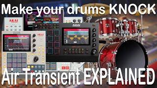 Make your drums KNOCK! The Air Transient plugin explained in the Akai MPC Standalone.