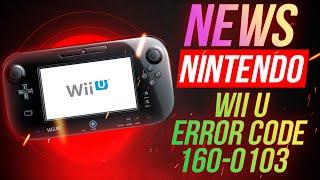 Nintendo Wii U problems after prolonged disuse memory system NAND flash memory error code 160-0103