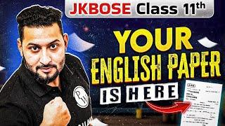 English Paper 2025 LEAKED!  | Class 11th JKBOSE