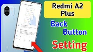 Redmi a2 plus back button setting/Redmi a2 plus back button change/Redmi a2 plus  gesture setting