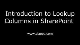 Introduction to Lookup Columns in SharePoint