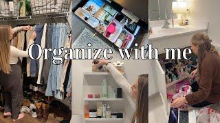 Organize with me | home reset - closet, vanity, bathroom + more!