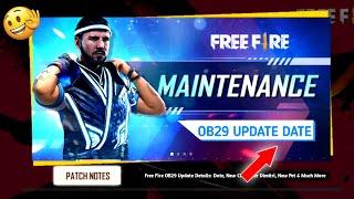 FREE FIRE OB 29 UPDATE DATE | FREE FIRE OB 29 UPDATE KAB AAYEGA | OB29 | OB 29 UPDATE FULL DETAILS