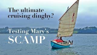 The ultimate cruising dinghy? - Testing Mary's SCAMP