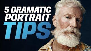 Top 5 Dramatic Portrait Tips For Beginners!