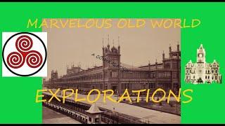 A Marvelous Old World Exploration