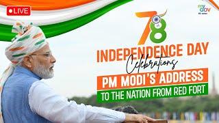 LIVE: 78th Independence Day Celebrations | PM Modi’s address to the nation from Red Fort