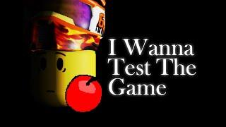 I Wanna Test the Game (A Roblox Rage Game)