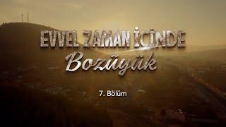 Evvel Zaman İçinde Bozüyük | 7. Bölüm | Kumral Abdal Türbesi