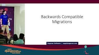Django Migrations: Pitfalls and Solutions with Benjamin Zagorsky - DjangoCon US 2022