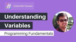 Fundamentals of Programming Languages #2 | Understanding Variables