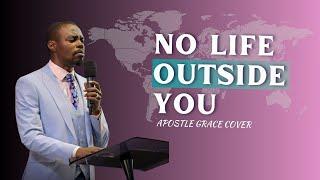 Just OnePassion One Purpose (No Life Outside You) | Apostle Grace Lubega |