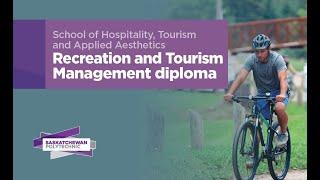 Recreation and Tourism Management diploma program