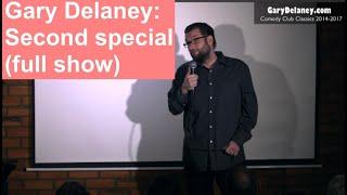 Gary Delaney Second Special [FULL SHOW] Comedy Club Classics 2014-2017