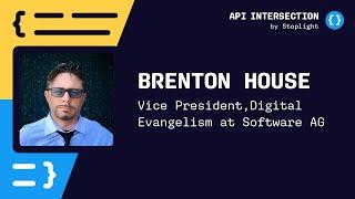 Ep. 34 |  Getting started in the API industry w/ Brenton House of Software AG & Youtube