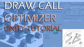 Draw Call Optimization Tutorial - Unity 3D Part 1/2