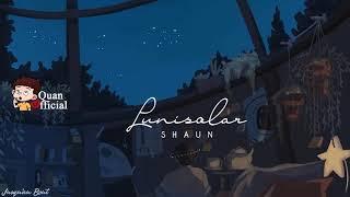 [Lyric] Lunisolar - SHAUN  숀 (Original Mix) [Released by WE LOVE VOCAL EDM]