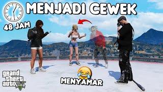 48 JAM MENJADI CEWEK - GTA 5 ROLEPLAY