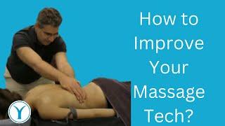 Level Up Your Massage Skills with Proven Techniques