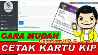 CARA MENDAPATKAN KARTU INDONESIA PINTAR DAN CARA CETAK KARTU KIP TERBARU