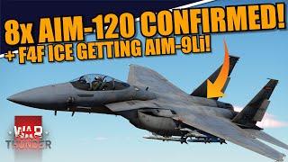 War Thunder DEV - F-15C WILL get 8x AIM-120 AMRAAM LOADOUT! + F-4F ICE getting the AIM-9Li!