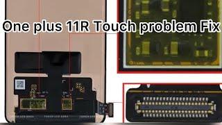 One plus 11R  Touch Repair (Water Damage)