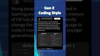Gen Z Coding Style #shorts