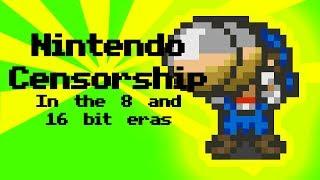 Nintendo Censorship in the 8 and 16 Bit Eras!