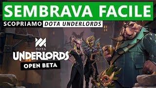 SEMBRAVA FACILE... ► DOTA UNDERLORDS Gameplay ITA [SCOPRIAMO]