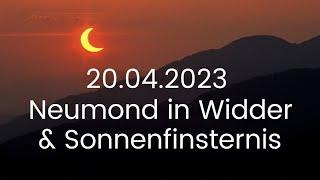 Perspektivenwechsel & Neuordnung ~ Totale Sonnenfinsternis / Neumond Widder 20.04.2023 ~ Podcast
