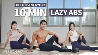 10 MIN LAZY ABS WORKOUT l DO THIS EVERYDAY