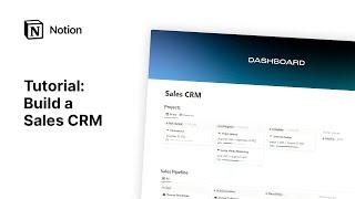 Build a Sales CRM with Notion (Tutorial + Template)