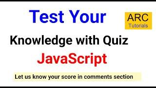 Test Your Knowledge - Javascript | Javascript Interview Questions Answers Coding