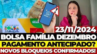 BOLSA FAMÍLIA: ANTECIPAÇÃO em DEZEMBRO, PAGAMENTO em DUPLICIDADE, PENTE-FINO e mais...