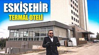 Eskişehir’in En İyi Termal Otelini İnceledik