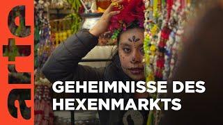 Mexiko: Hexenmarkt | Märkte der Welt | ARTE Family