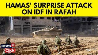 Hamas Releases Video Showing Latest Attack On Israel Forces In Rafah | Gaza News | News18 | G18V