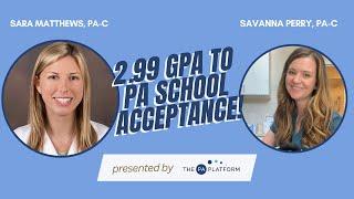 Low 2.99 CASPA GPA to PA School Acceptance! (How She Did It!)