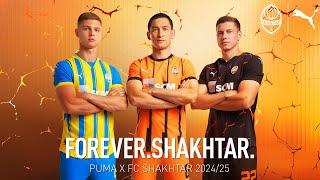 Forever. Shakhtar  PUMA і Шахтар представляють нову форму сезону-2024/25