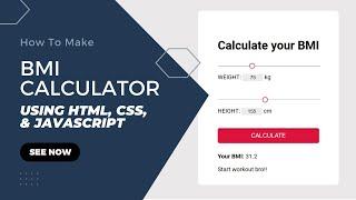 How to make BMI Calculator using HTML, CSS & JavaScript | Coder Abhijit