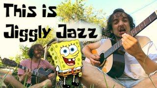 Spongebob - "You're Nice" Jiggly Jazz Cover