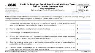 IRS Form 8846 walkthrough (Credit for Employer FICA Taxes Paid on Certain Employee Tips)