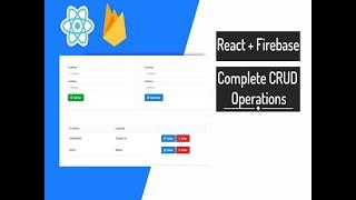 How to perform React with Firebase CRUD Operations