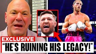 Dana White Just DESTROYED Conor McGregor For Fighting Logan Paul..