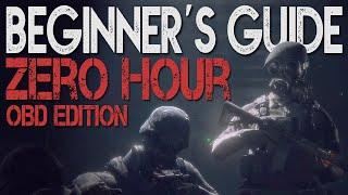 ZERO HOUR - Ultimate BEGINNER'S GUIDE - Operation Black Dawn Edition -