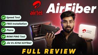 Airtel AirFiber Installation, Review, Plans, Speed Test, BGMI Ping  Airtel AirFiber vs Jio AirFiber