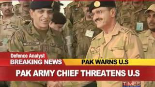 Pak Army chief warns the US